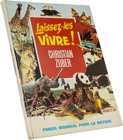 Couverture du livre Laissez-les vivre de Christian Zuber