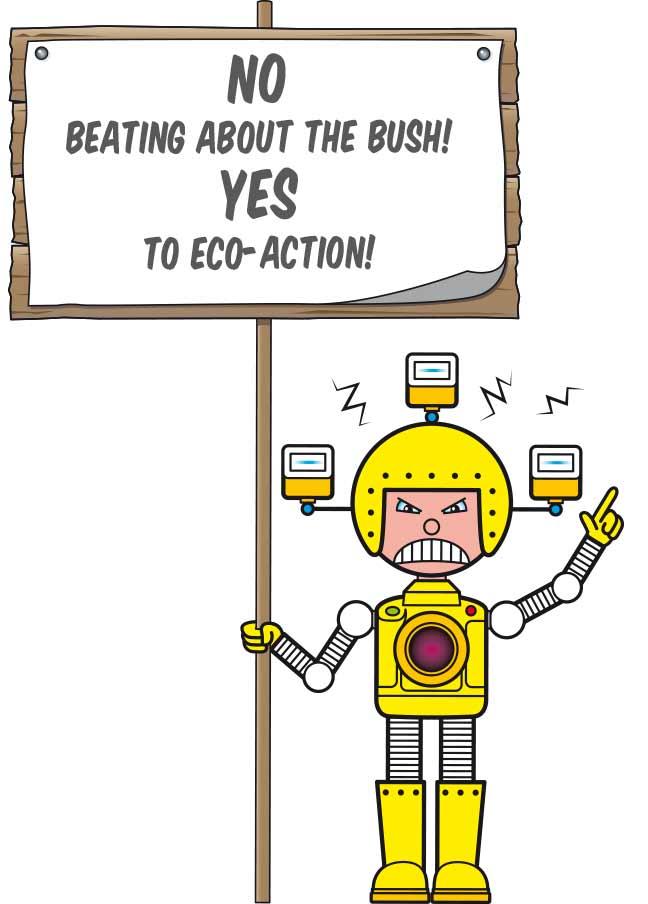 No beating about the bush – yes to eco-action